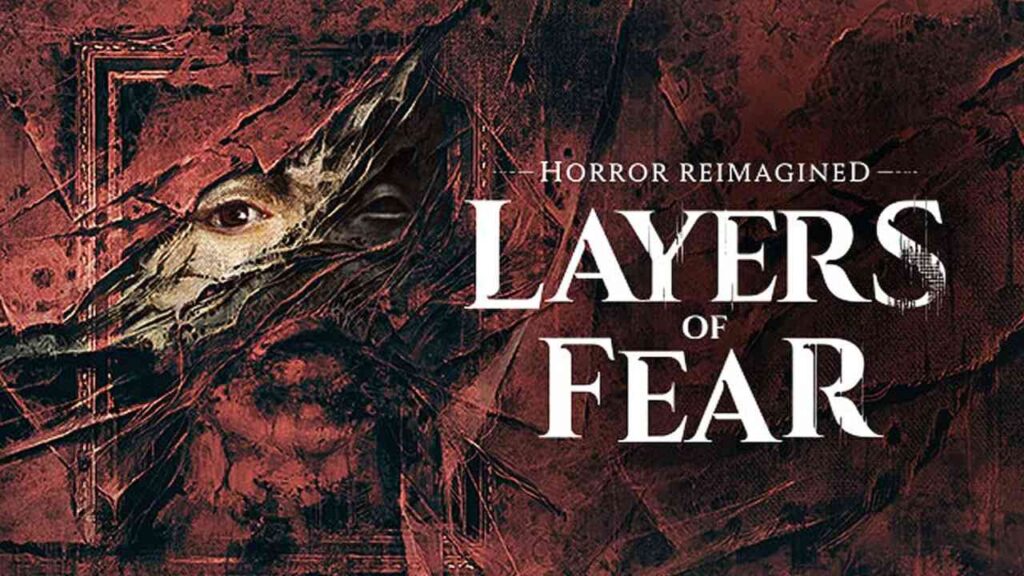 Read more about the article Layers of Fear (2023) – recenzja gry. Artystyczne odloty.