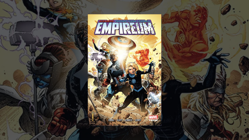 Read more about the article Avengers. Fantastyczna Czwórka. Empireum – recenzja komiksu – Kree, skrulle i żywe krzaki