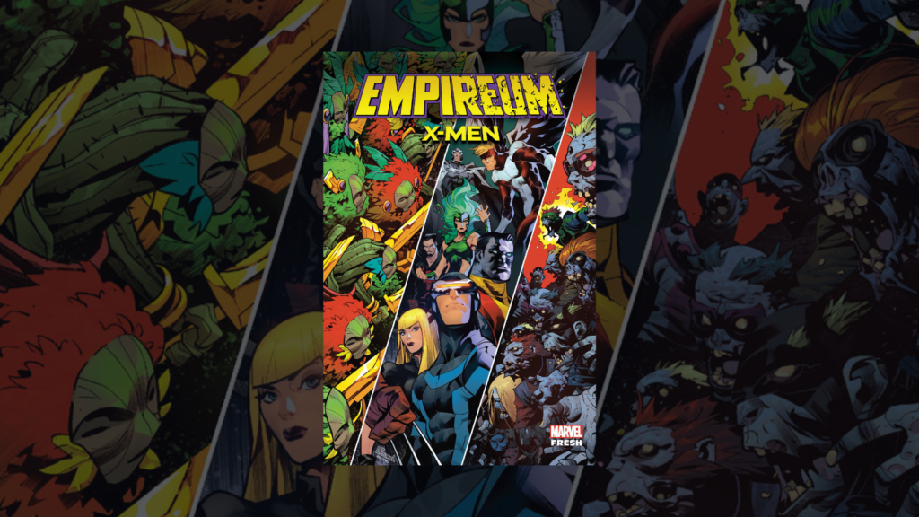 Read more about the article X-Men. Empireum – recenzja komiksu. Zombie mutanci kontra kosmiczne rośliny.