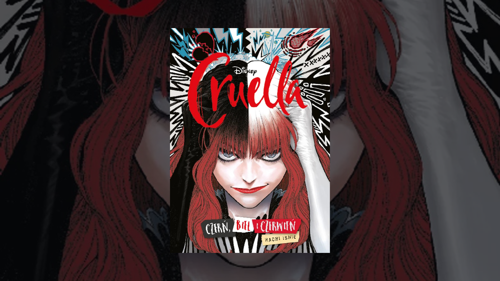 Cruella. Czerń, biel i czerwień – recenzja komiksu – Gdzie jest Cruella?
