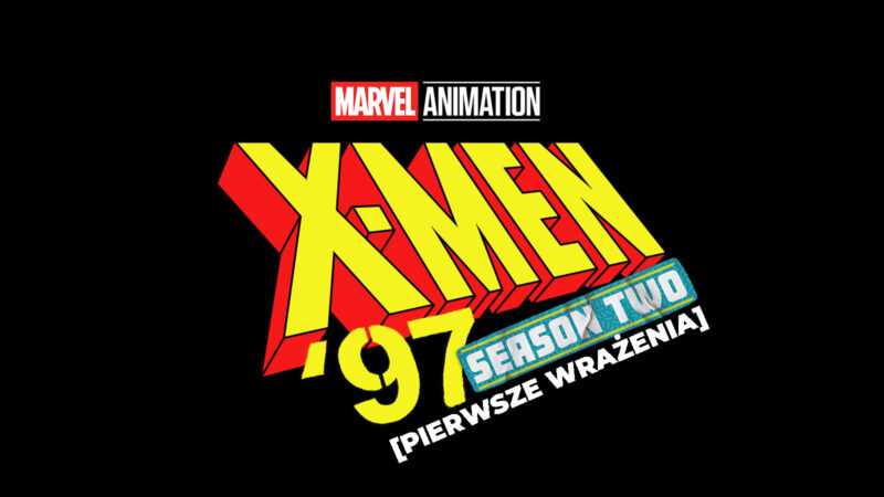 x-men 97 recenzja serialu